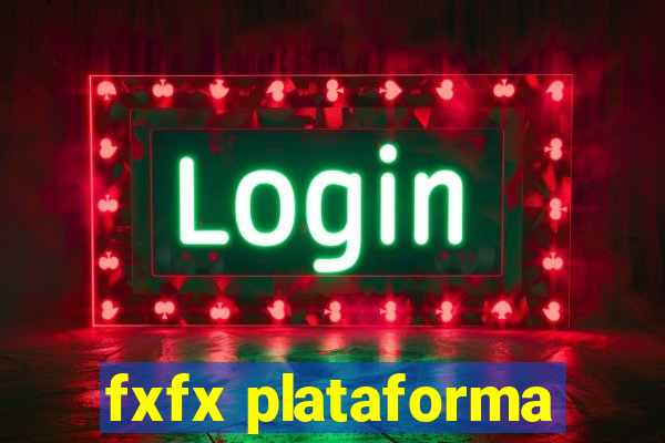 fxfx plataforma